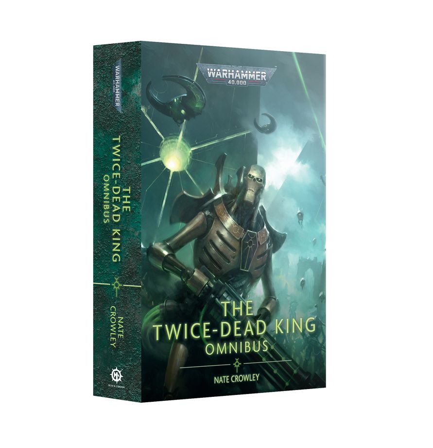The Twice-Dead King: Omnibus